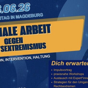 Studientag an der Hochschule Magdeburg-Stendal: „Soziale Arbeit gegen Rechtsextremismus – Prävention, Intervention, Haltung“