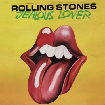 The Rolling Stones veröffentlichen ihre neue Single “Jealous Lover“