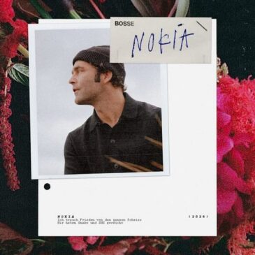 Bosse veröffentlicht neuen Song “Nokia”