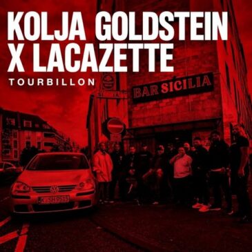 Kolja Goldstein x Lacazette veröffentlichen neue Single “Tourbillon”