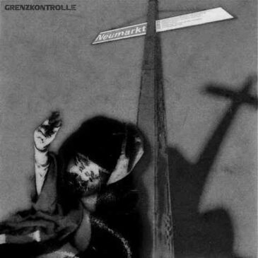 GRENZKONTROLLE veröffentlicht neue Single “NEUMARKT” und kündigt EP an