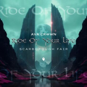 AVA CROWN veröffentlicht neue Single „Ride Of Your Life (Scarborough Fair)“