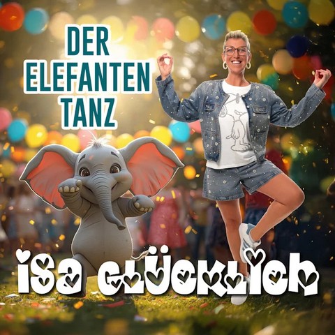 Isa Glücklich & Benjamin Blümchen bringen Stimmung auf den Dancefloor mit “Der Elefantentanz”