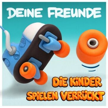 Deine Freunde veröffentlichen ihre neue Single “Die Kinder spielen verrückt”