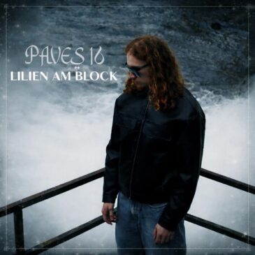 Paves 16 veröffentlicht neue Single “Lilien am Block”
