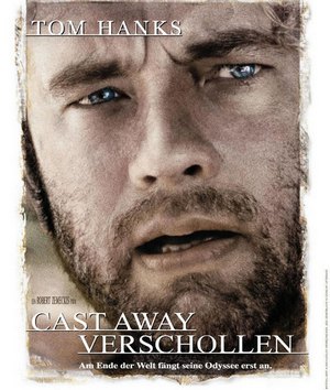 Abenteuerfilm: Cast Away – Verschollen (Sat.1  20:15 – 23:10 Uhr)