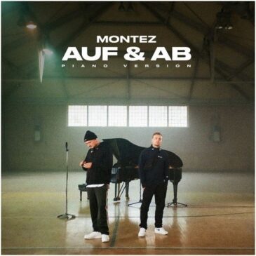MONTEZ veröffentlicht “Auf & Ab” in der Piano Version