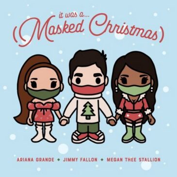 Jimmy Fallon, Ariana Grande und Megan Thee Stallion veröffentlichen “It was a (Masked Christmas)”