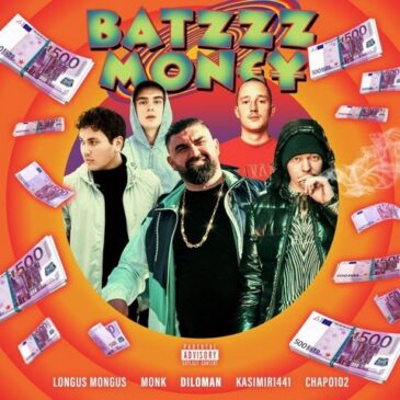 Diloman ft. Chapo102, Monk, Kasimir1441 & Longus Mongus veröffentlichen neue Single & Video “Batzzz Mon€¥”