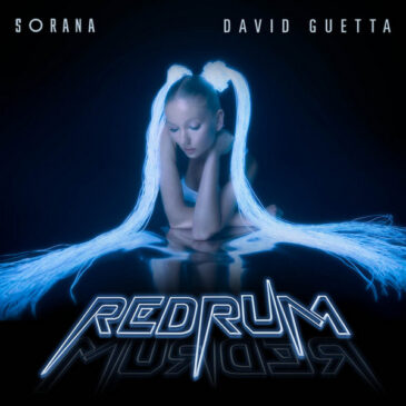 Sorana & David Guetta veröffentlichen neue Single „redruM“