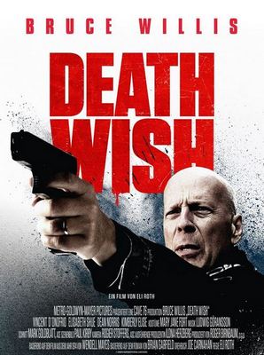 Actionfilm: Death Wish (VOX  22:25 – 00:30 Uhr)