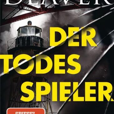 Der neue Thriller von Jeffery Deaver: Der Todesspieler