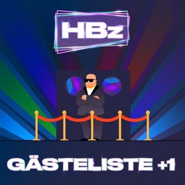 HBz veröffentlichen ihre brandneue Single „Gästeliste +1“