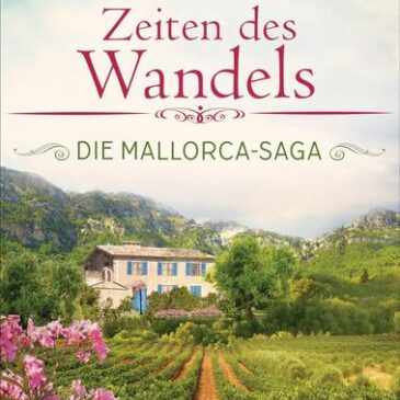 Der neue Roman von Carmen Bellmonte: Zeiten des Wandels