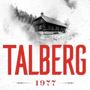Der neue Roman von Max Korn: Talberg 1977