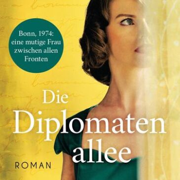 Der neue Roman von Annette Wieners: Die Diplomatenallee