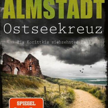 Der neue Kriminalroman von Eva Almstädt: Ostseekreuz