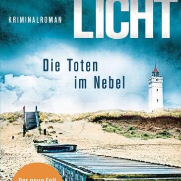 Heute erscheint der neue Kriminalroman von Anette Hinrichs: Nordlicht – Die Toten im Nebel