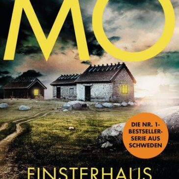 Der neue Kriminalroman von Johanna Mo: Finsterhaus