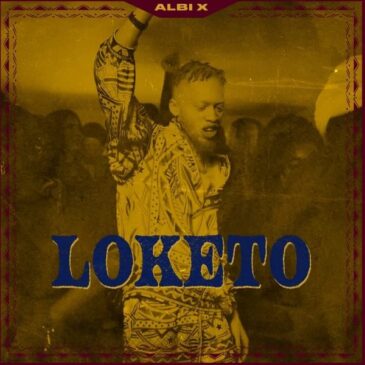 Rapper Albi X präsentiert seine neue Single “Loketo”