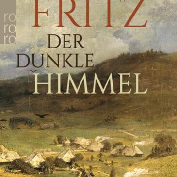 Der neue Roman von Astrid Fritz: Der dunkle Himmel