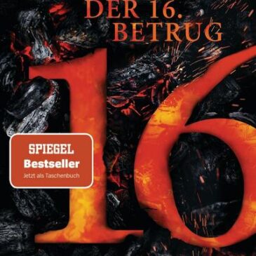 Der neue Thriller von James Patterson: Der 16. Betrug