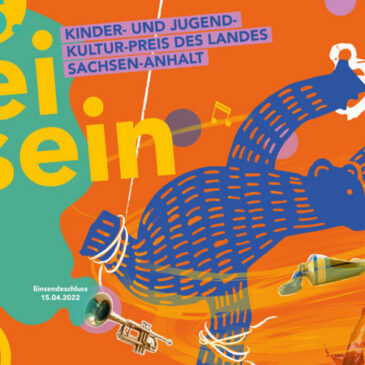 Kinder- und Jugend-Kultur-Preis: Bewerbungsfrist bis 15. April 2022