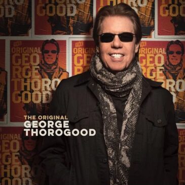 George Thorogood veröffentlicht sein neues Album “The Original George Thorogood”