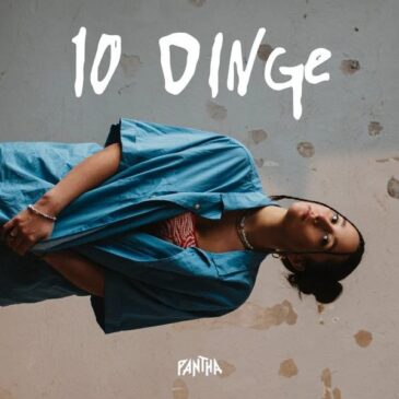 PANTHA veröffentlicht ihre neue Single “10 Dinge”