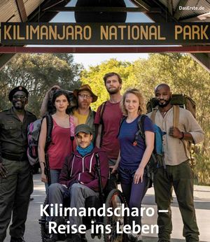 Abenteuerfilm: Kilimandscharo – Reise ins Leben (ARD/One  20:15 – 21:40 Uhr)