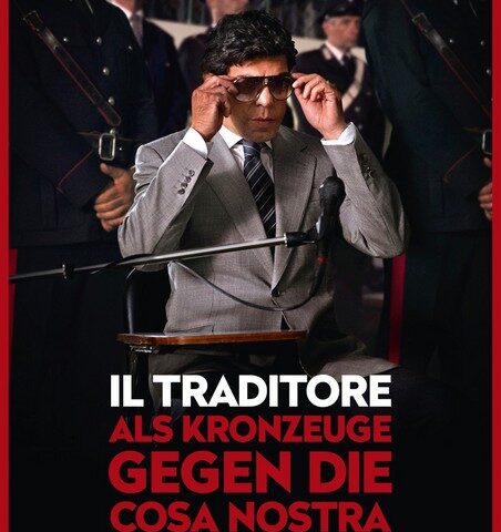 Drama: Il Traditore – Als Kronzeuge gegen die Cosa Nostra (Arte  20:15 – 22:35 Uhr)