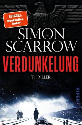 Der neue Thriller von Simon Scarrow: Verdunkelung