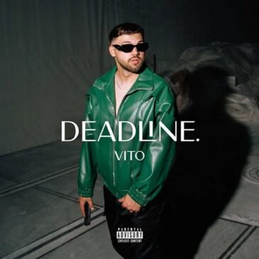 vito veröffentlicht seine neue Single “deadline”