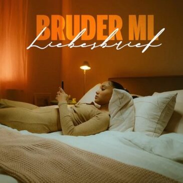 Bruder ML veröffentlicht seine neue Single + Video “Liebesbrief”
