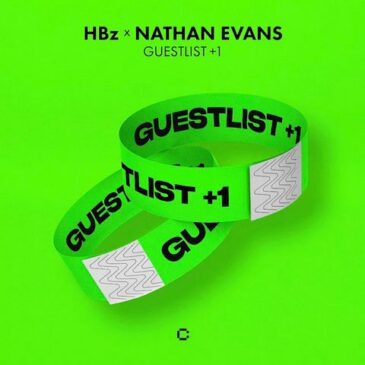 „Guestlist +1“ – HBz und Nathan Evans veröffentlichen englische Version von „Gästeliste +1“