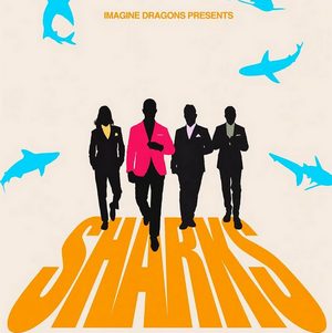 Imagine Dragons veröffentlichen Video zu “Sharks”