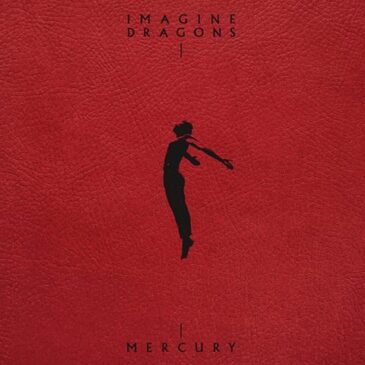 Imagine Dragons veröffentlichen ihr Doppelalbum “Mercury – Acts 1 + 2”