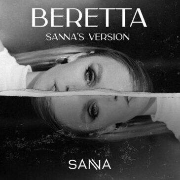 SANNA veröffentlicht “BERETTA” in “SANNA’S VERSION”
