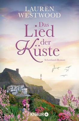 Der neue Roman von Lauren Westwood: Das Lied der Küste