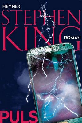 Der neue Roman von Stephen King: Puls