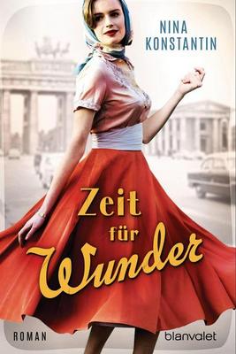 Der neue Roman von Nina Konstantin: Zeit für Wunder