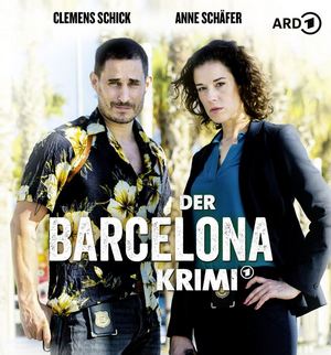 Der Barcelona-Krimi: Blutiger Beton (Das Erste 20:15 – 21:45 Uhr)