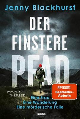 Heute erscheint der neue Psychothriller von  Jenny Blackhurst: Der finstere Pfad