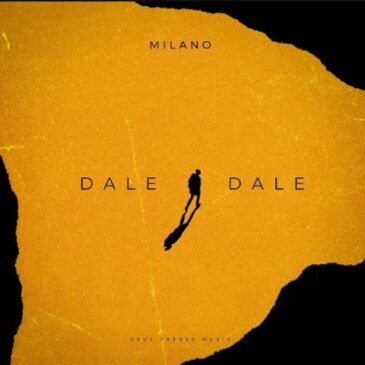 Milano veröffentlicht seine neue Single + Video “Dale Dale”