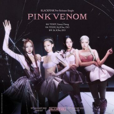 BLACKPINK veröffentlichen ihre neue Single “PINK VENOM”