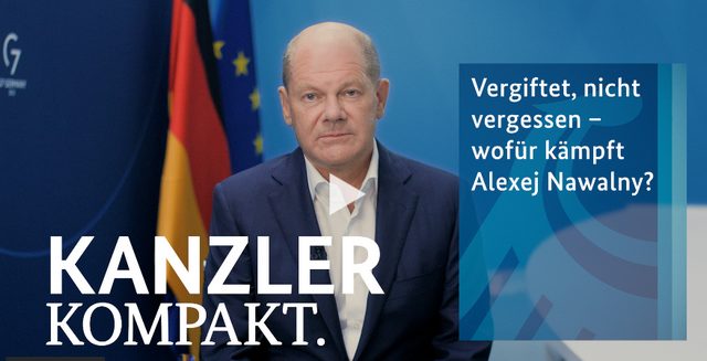 Kanzler kompakt: Wofür kämpft Alexej Nawalny?