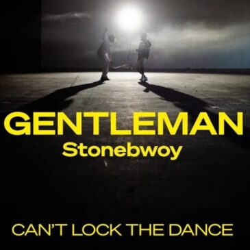 Gentleman veröffentlicht neue Single „Can`t Lock The Dance” mit Hit-Giganten Stonebwoy