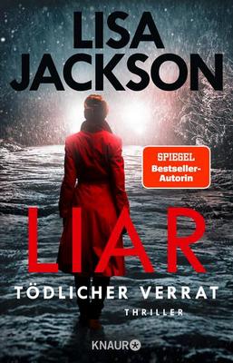 Heute erscheint der neue Thriller von Lisa Jackson: Liar – Tödlicher Verrat