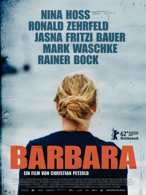 Drama: Barbara (Arte  20:15 – 21:55 Uhr)