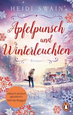 Heute erscheint der neue Roman von Heidi Swain: Apfelpunsch und Winterleuchten